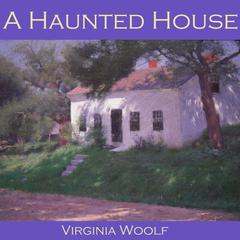 A Haunted House Audiobook, by 