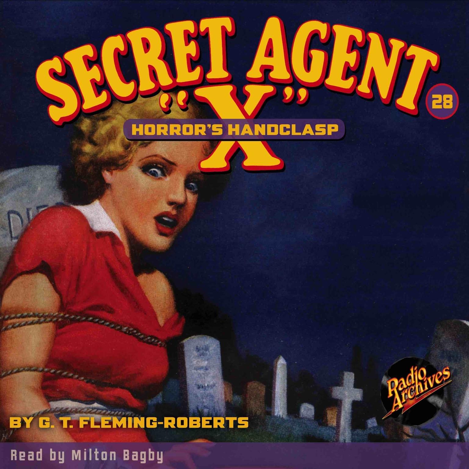 Secret Agent X: Horror’s Handclasp Audiobook, by G. T. Fleming-Roberts