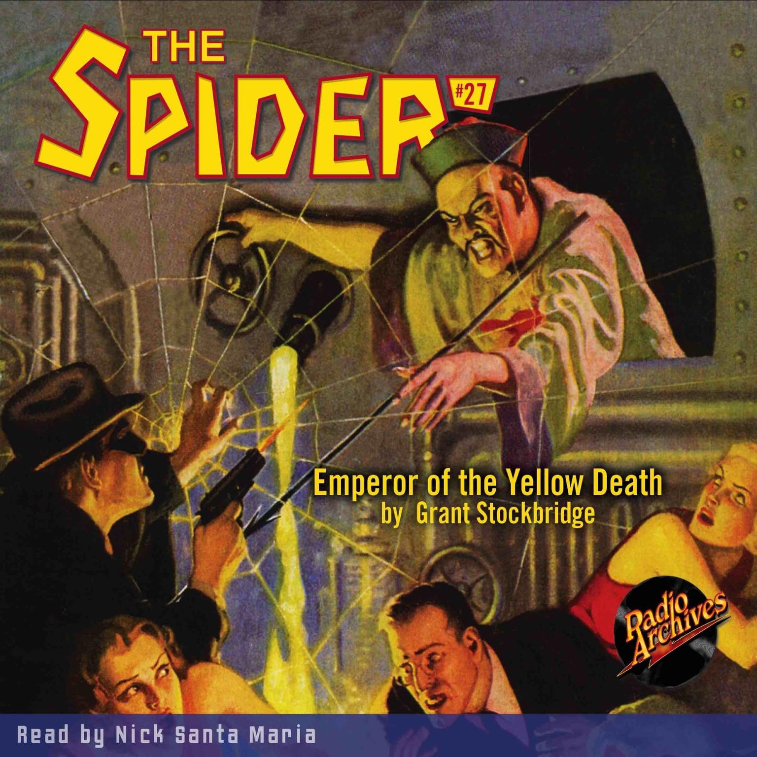 The Spider #27: Emperor of the Yellow Death Audiobook, by Grant Stockbridge