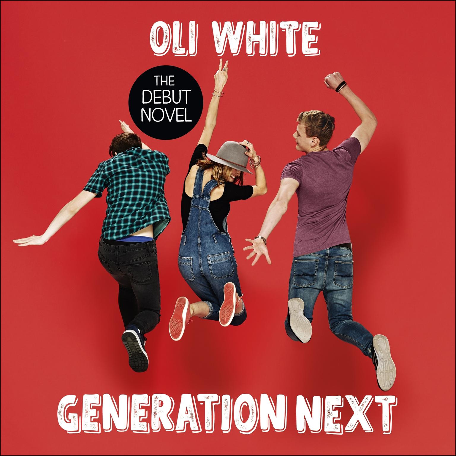 Generation Next Audiobook, by Oli White