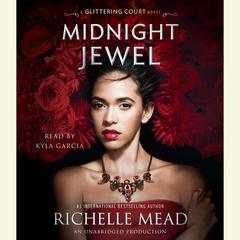 Midnight Jewel Audiobook, by Richelle Mead