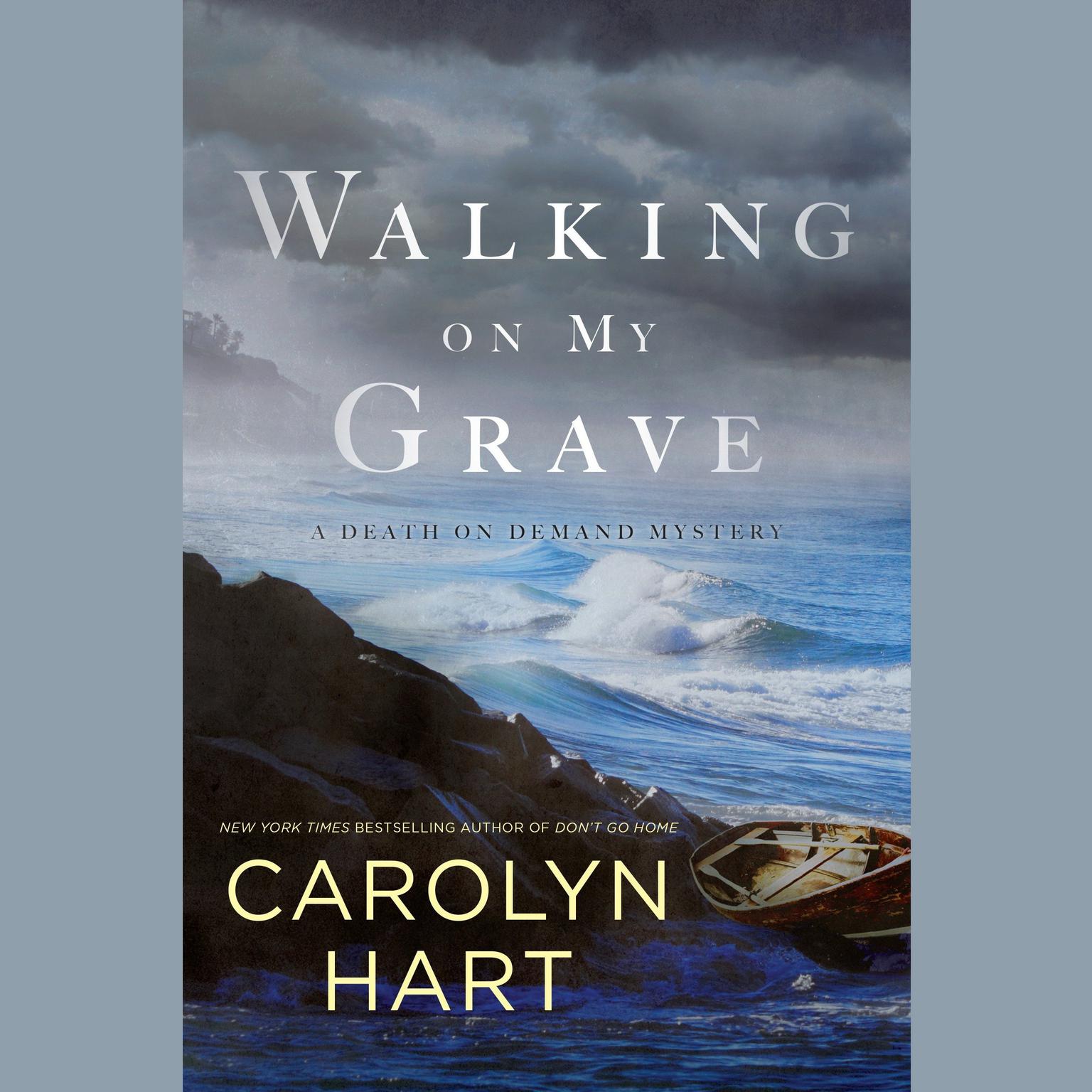 Walking on My Grave Audiobook, by Carolyn Hart