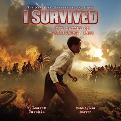 I Survived the Battle of Gettysburg, 1863 (I Survived #7) Audiobook, by Lauren Tarshis