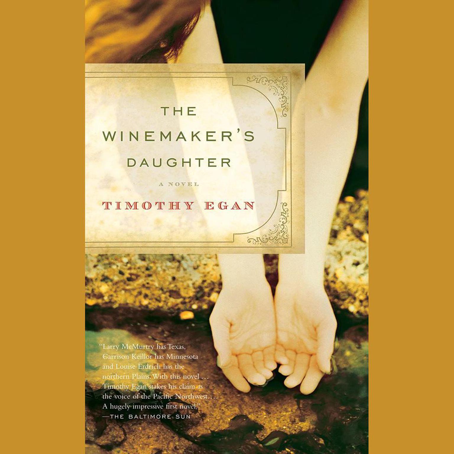 The Winemakers Daughter Audiobook, by Timothy Egan