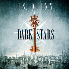 Dark Stars Audiobook, by C. S. Quinn