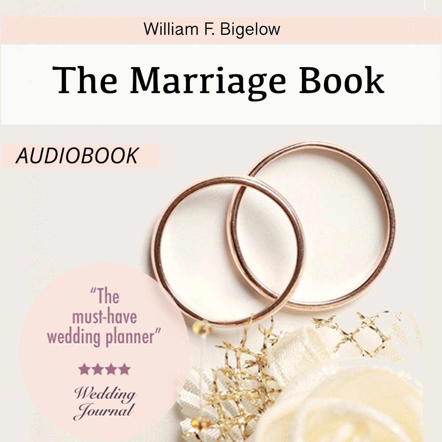 The Marriage Book Audiobook, by William F. Bigelow