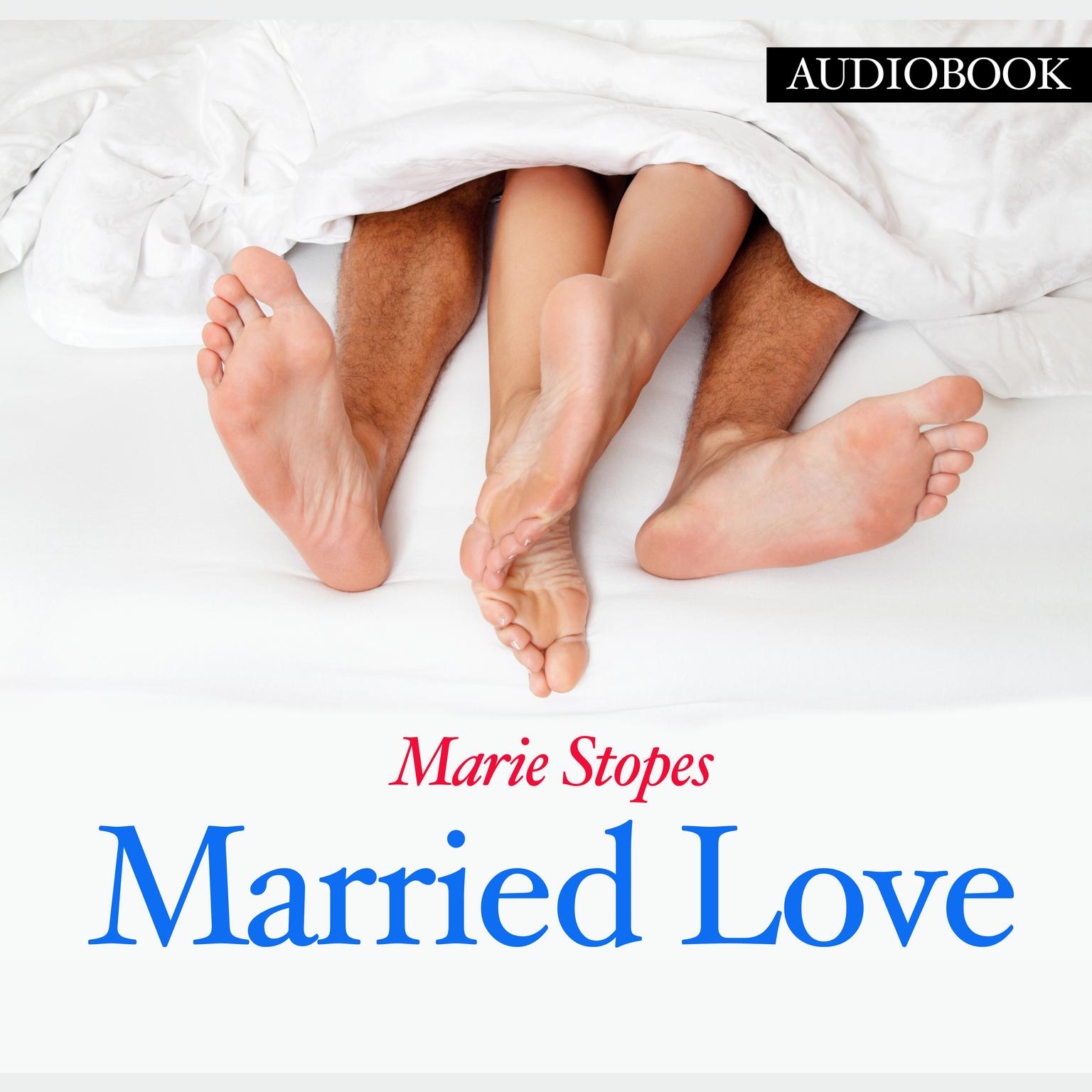 Married Love Audiobook, by Marie Stopes