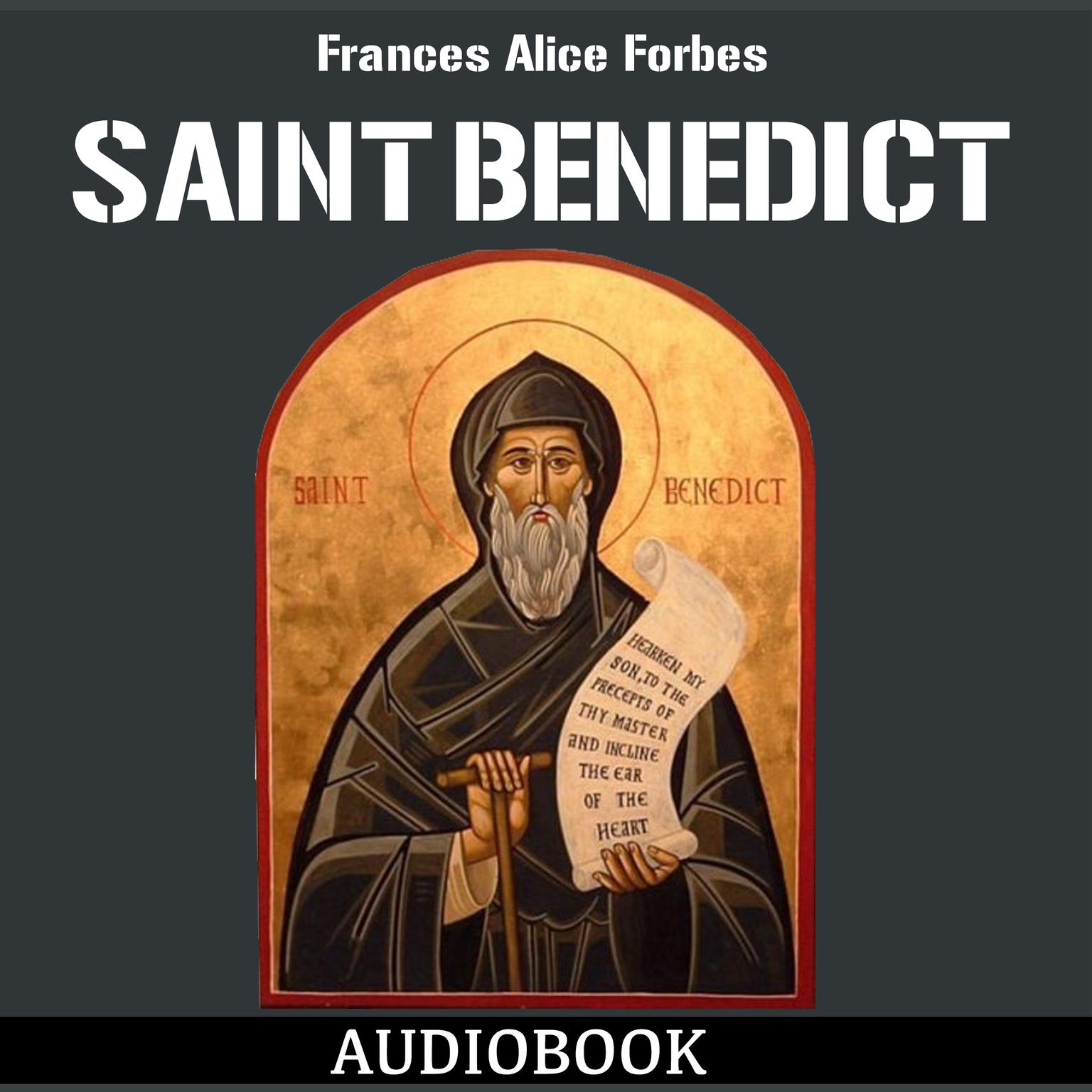 Saint Benedict Audiobook, by Frances Alice Forbes