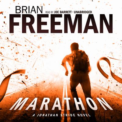 Marathon: A Jonathan Stride Novel Audiobook, by Brian Freeman