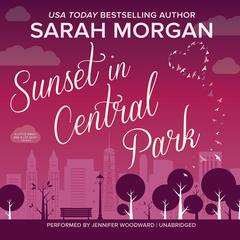 Sunset in Central Park: From Manhattan with Love, #2 Audiobook, by Sarah Morgan