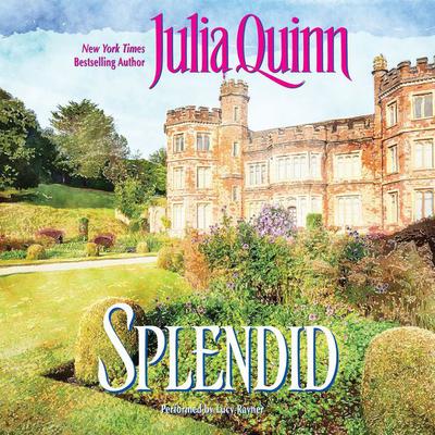 Splendid Audiobook, by Julia Quinn