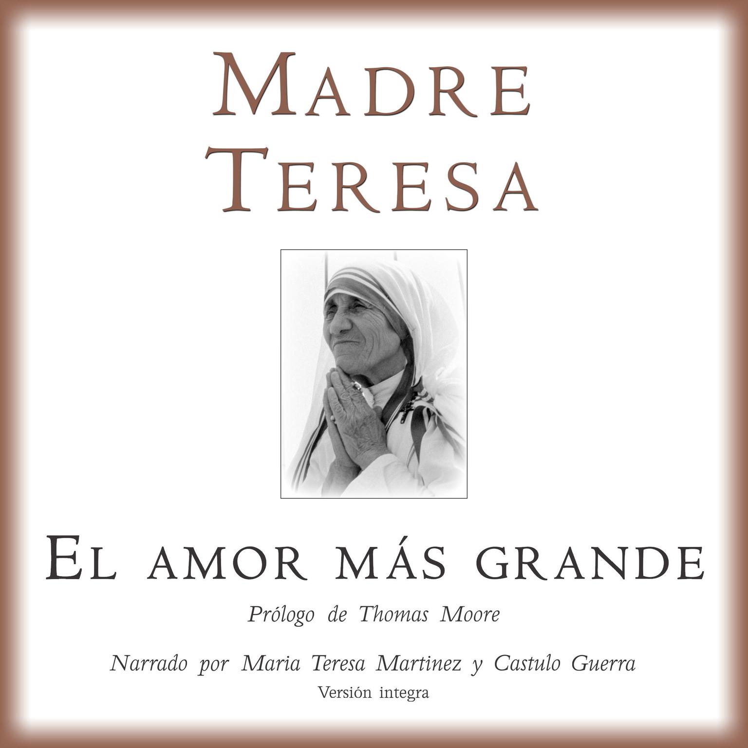 El Amor Mas Grande Audiobook, by Madre Teresa