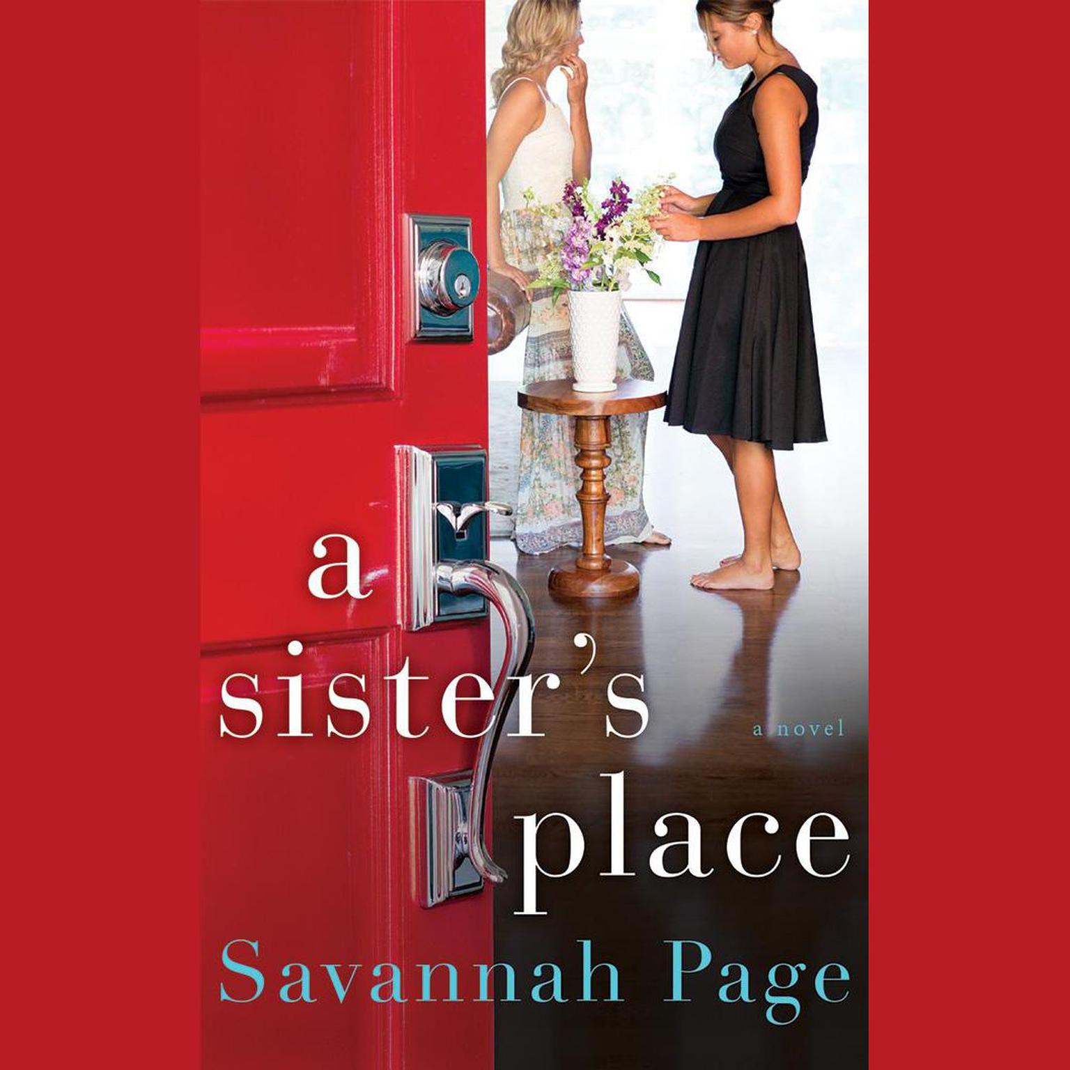 A Sisters Place: A Novel Audiobook, by Savannah Page