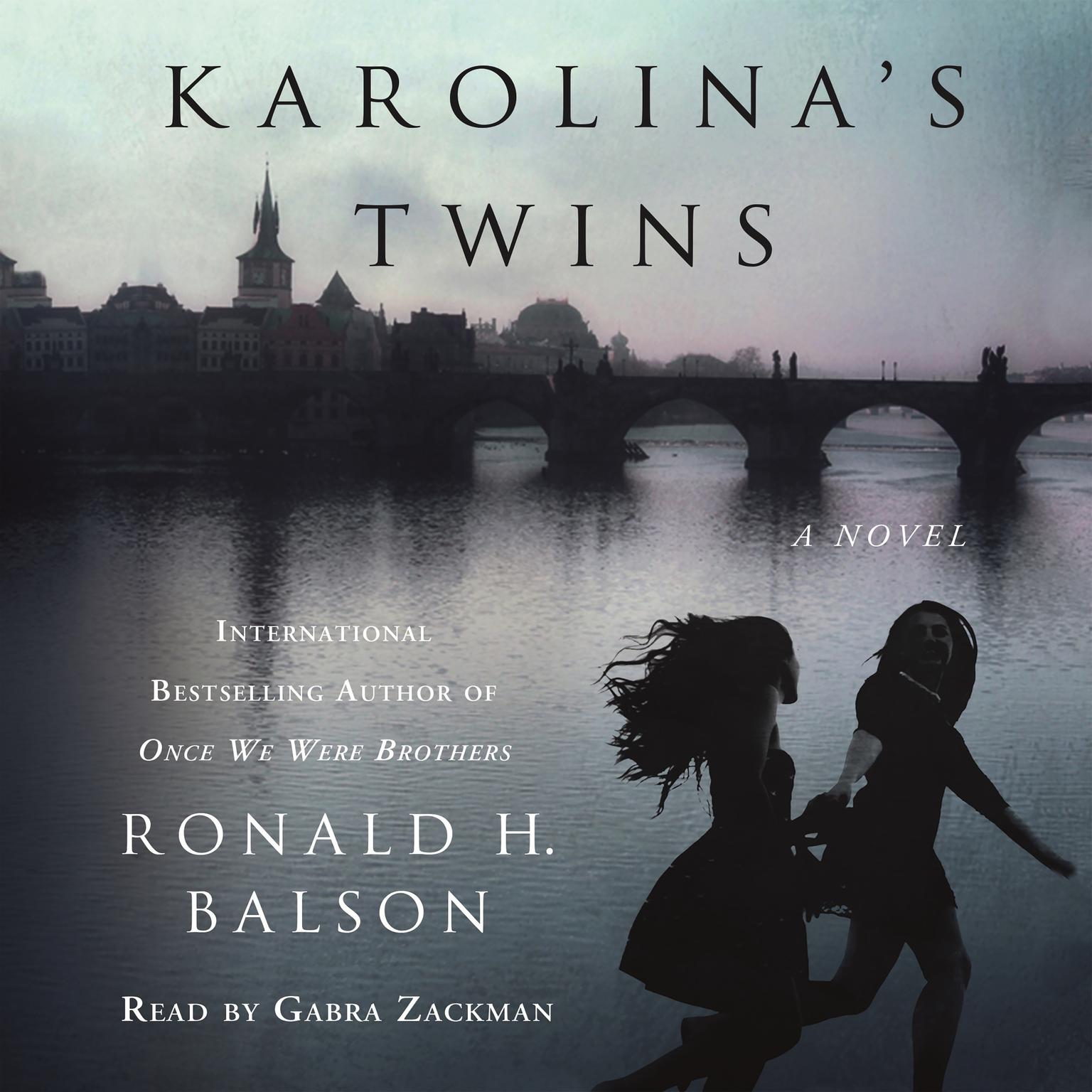 Karolinas Twins: A Novel Audiobook, by Ronald H. Balson