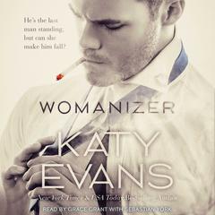 Womanizer: Callan's Story Audiobook, by Katy Evans