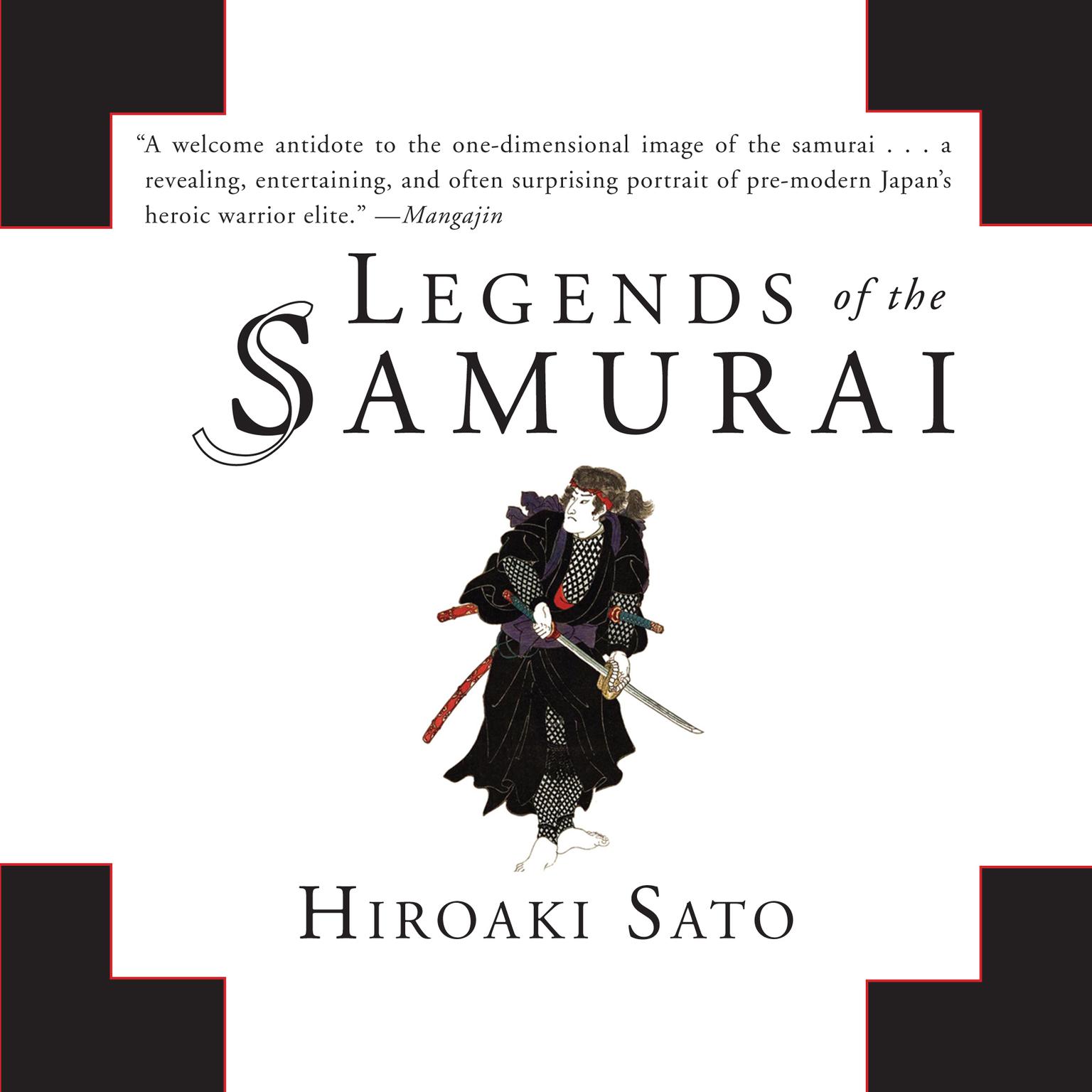 Legends of the Samurai Audiobook, by Hiroaki Sato