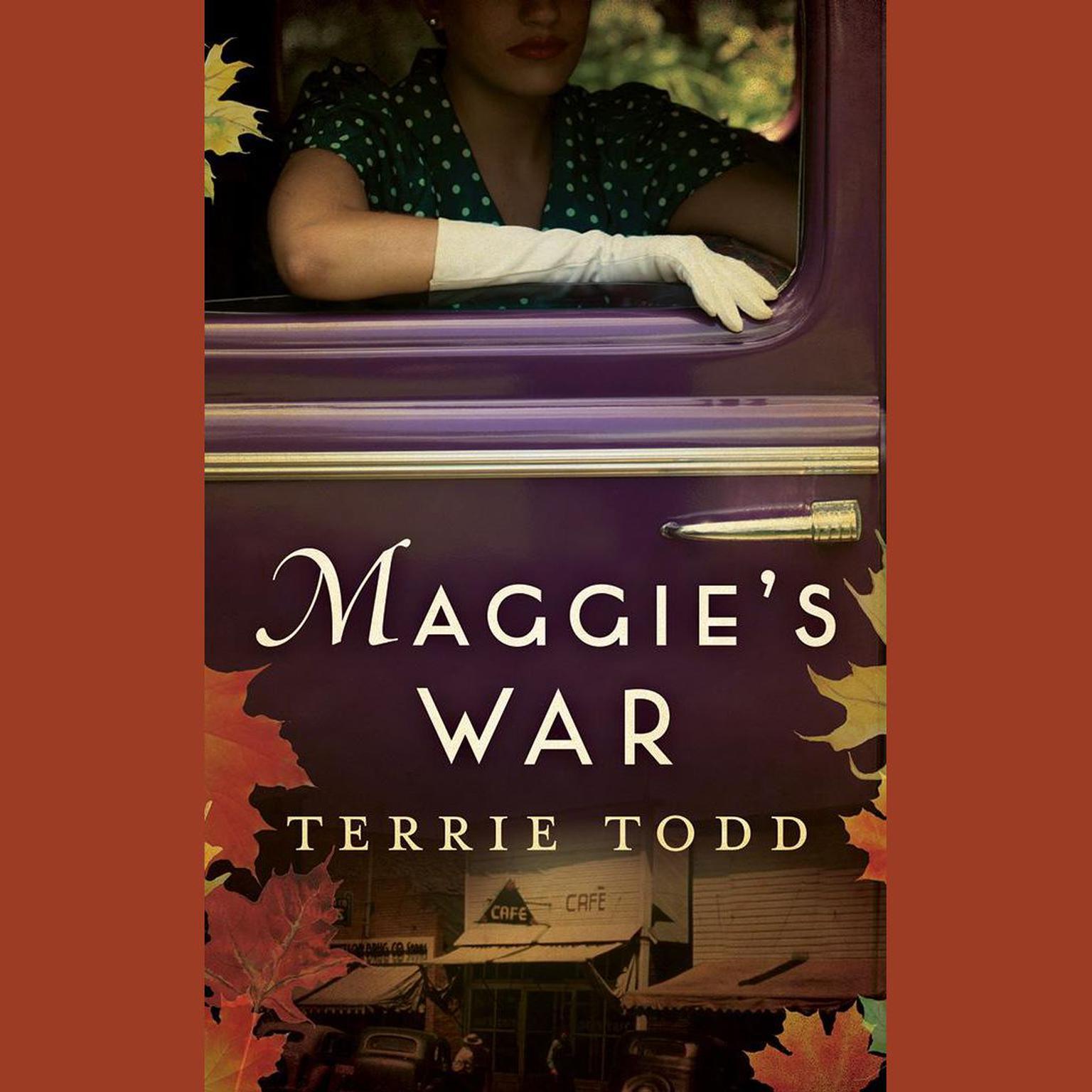 Maggies War Audiobook, by Terrie Todd