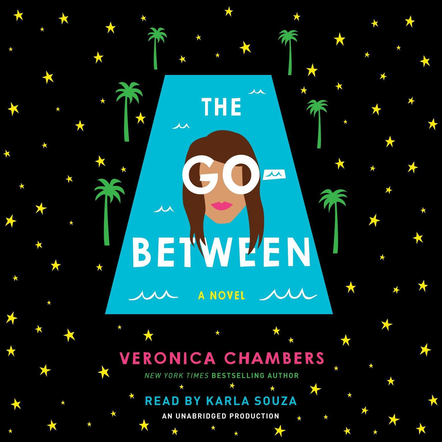 The Go-Between Audiobook, by Veronica Chambers