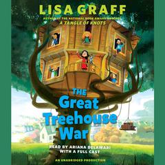 The Great Treehouse War Audiobook, by 