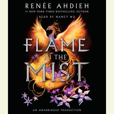 Flame in the Mist Audiobook, by Renée Ahdieh