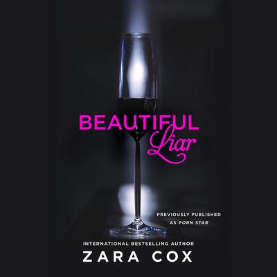 Beautiful Liar Audiobook, by Zara Cox