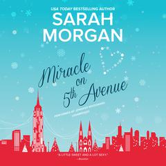 Miracle on 5th Avenue: From Manhattan with Love, #3 Audiobook, by Sarah Morgan
