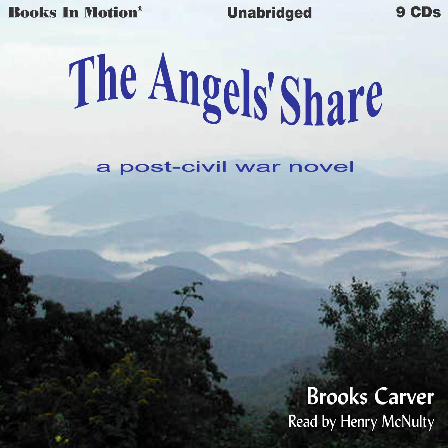 The Angels Share Audiobook, by Brooks Carver