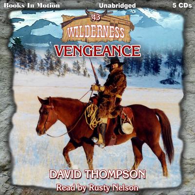 Vengeance Audiobook, by David Thompson