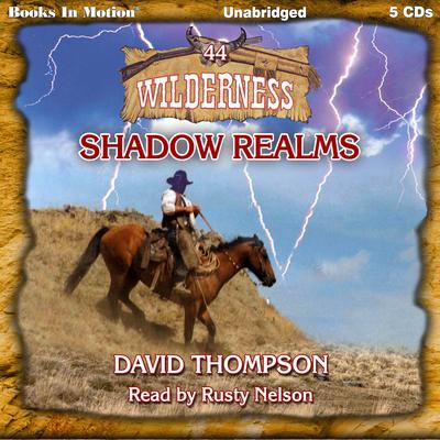 Shadow Realms Audiobook, by David Thompson