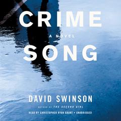Crime Song Audiobook, by David Swinson