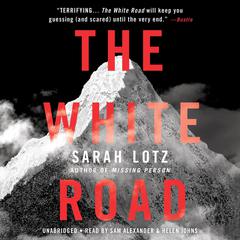 The White Road Audiobook, by Sarah Lotz