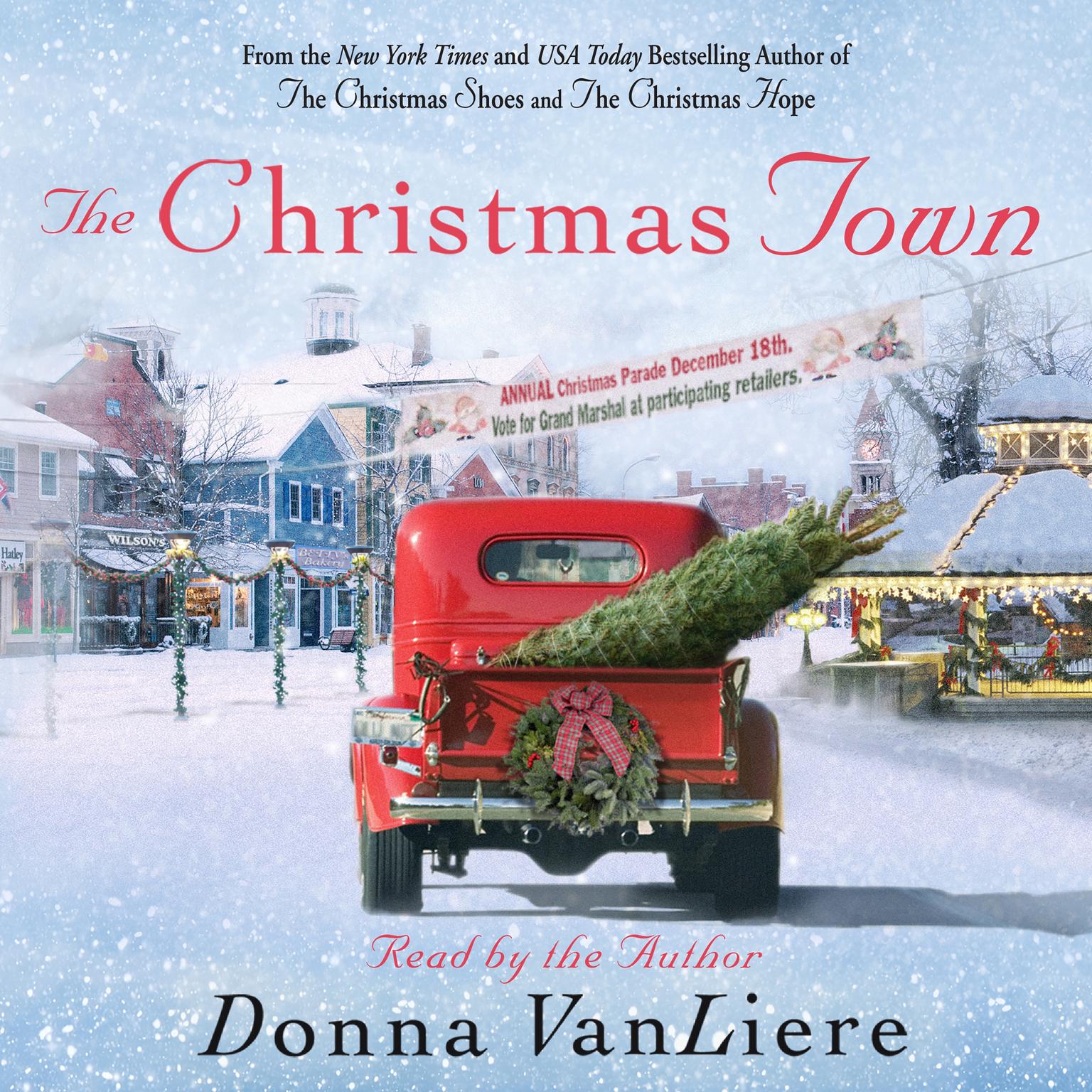 The Christmas Town: A Novel Audiobook, by Donna VanLiere