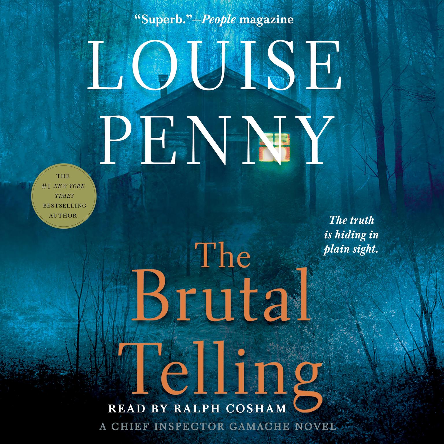 The Brutal Telling: A Chief Inspector Gamache Novel Audiobook, by Louise Penny