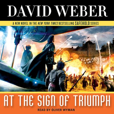 At the Sign of Triumph: A Novel in the Safehold Series Audiobook, by 