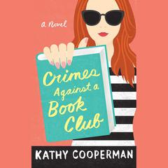 Crimes Against a Book Club Audiobook, by 