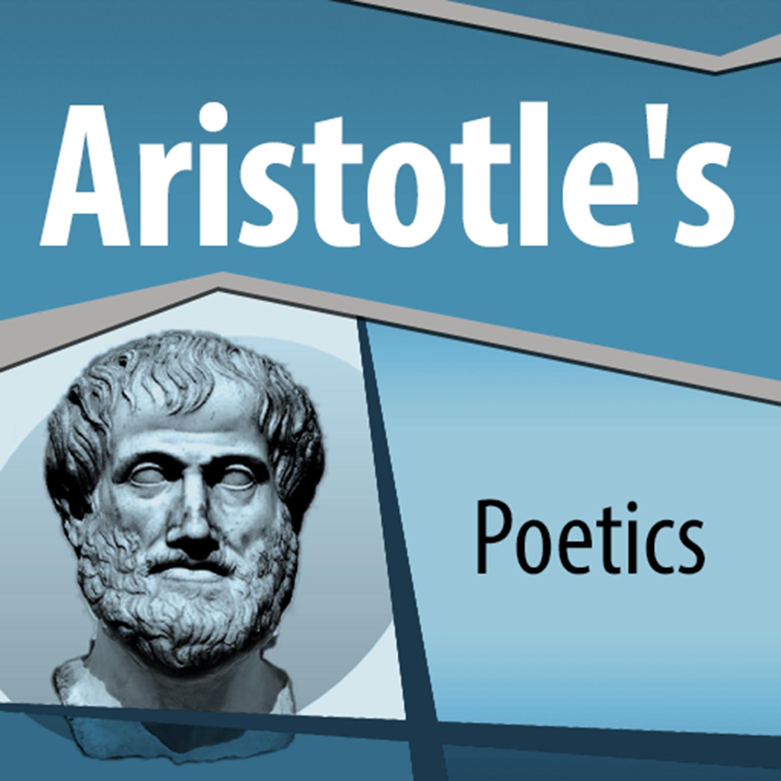 Aristotles Poetics Audiobook, by Aristotle