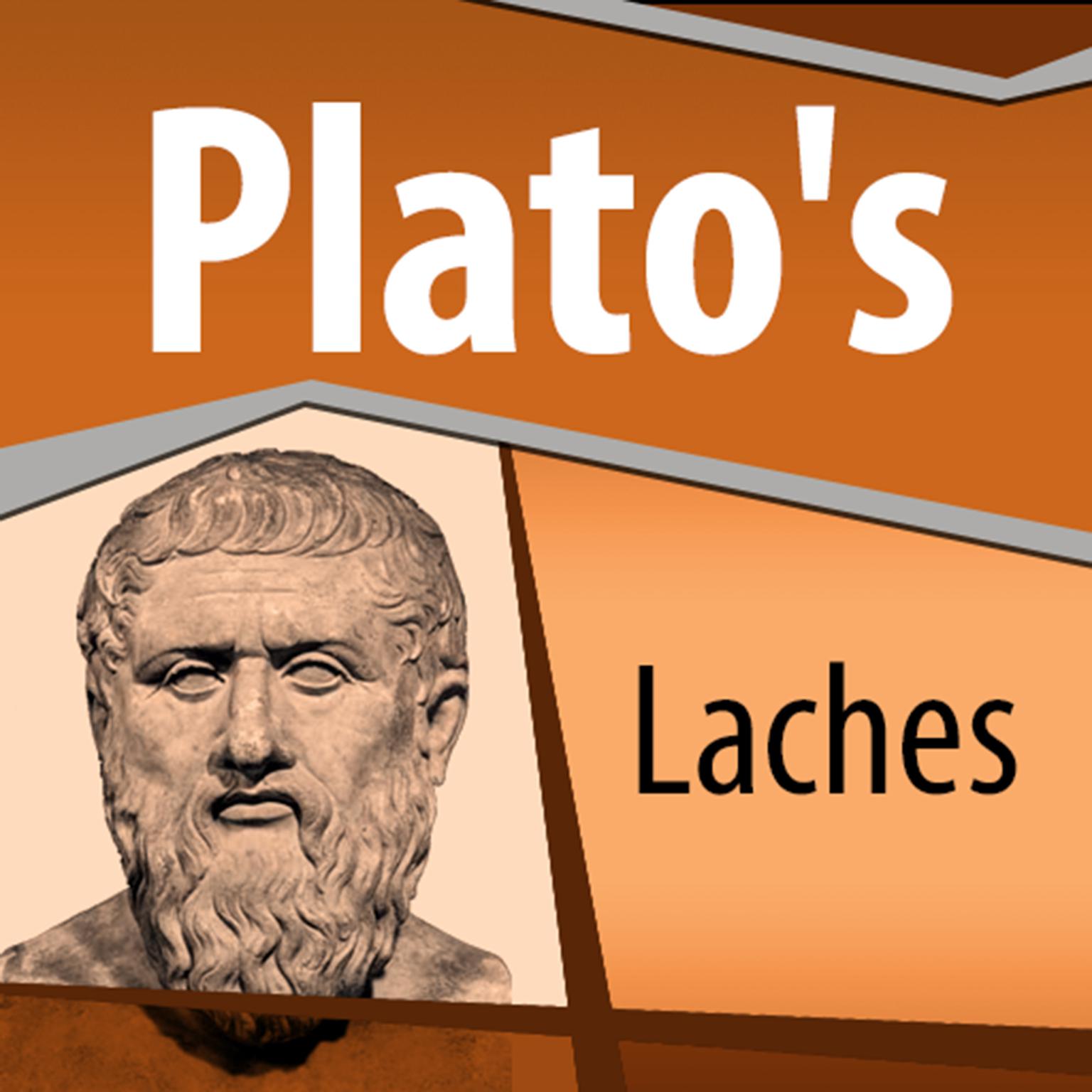 Platos Laches Audiobook, by Plato
