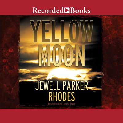 Yellow Moon Audiobook, by Jewell Parker Rhodes