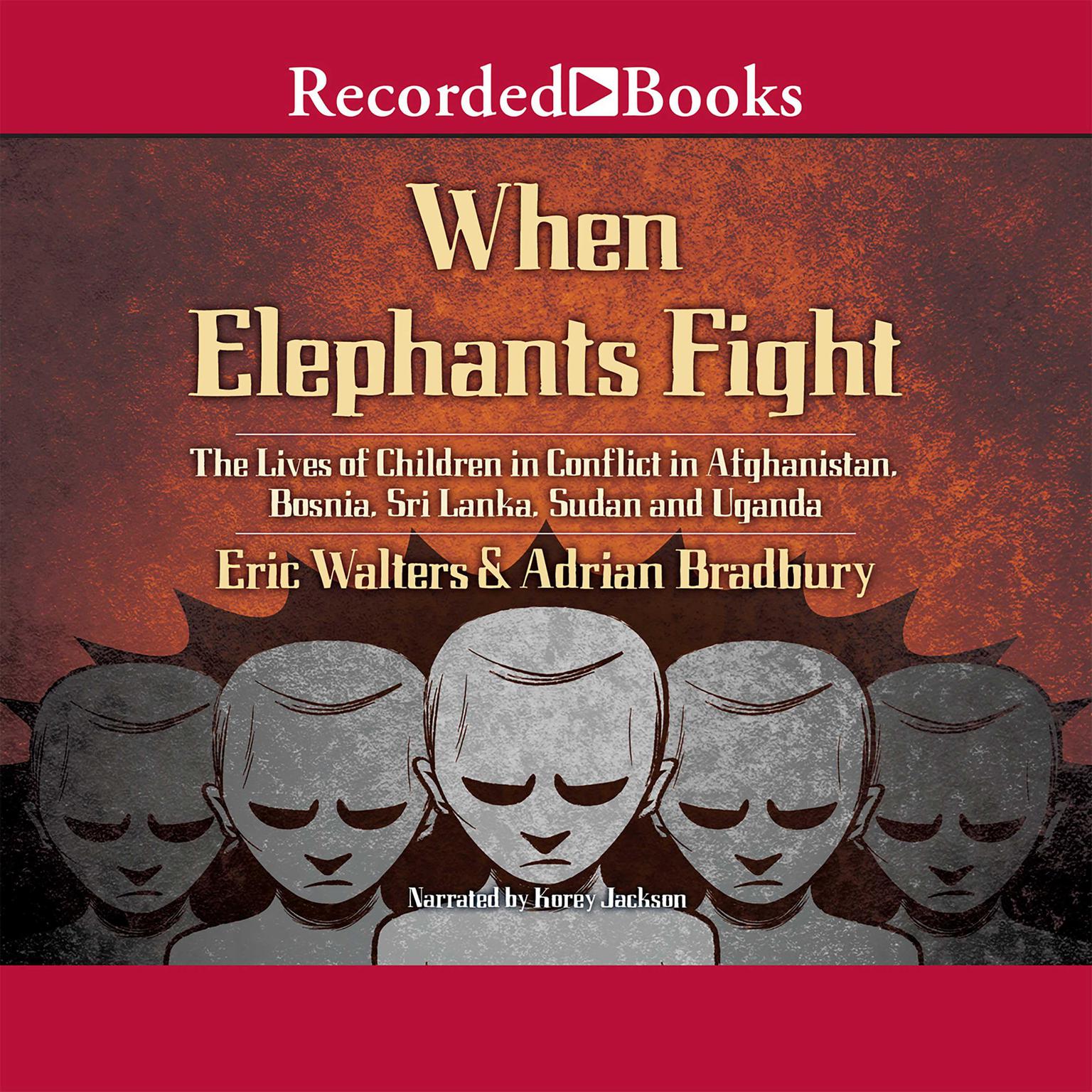 When Elephants Fight Audiobook, by Eric Walters