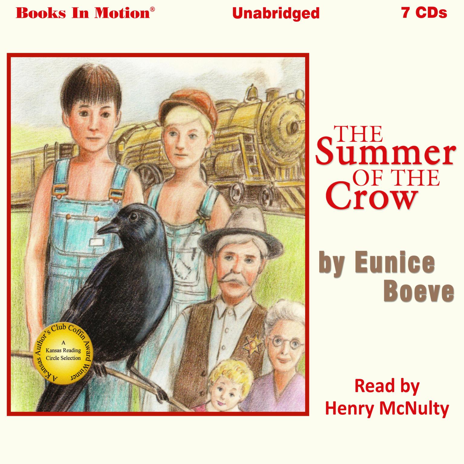 The Summer of the Crow Audiobook, by Eunice Boeve
