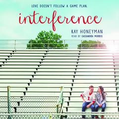 Interference Audiobook, by Kay Honeyman