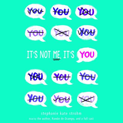 Its Not Me, Its You Audiobook, by Stephanie Kate Strohm