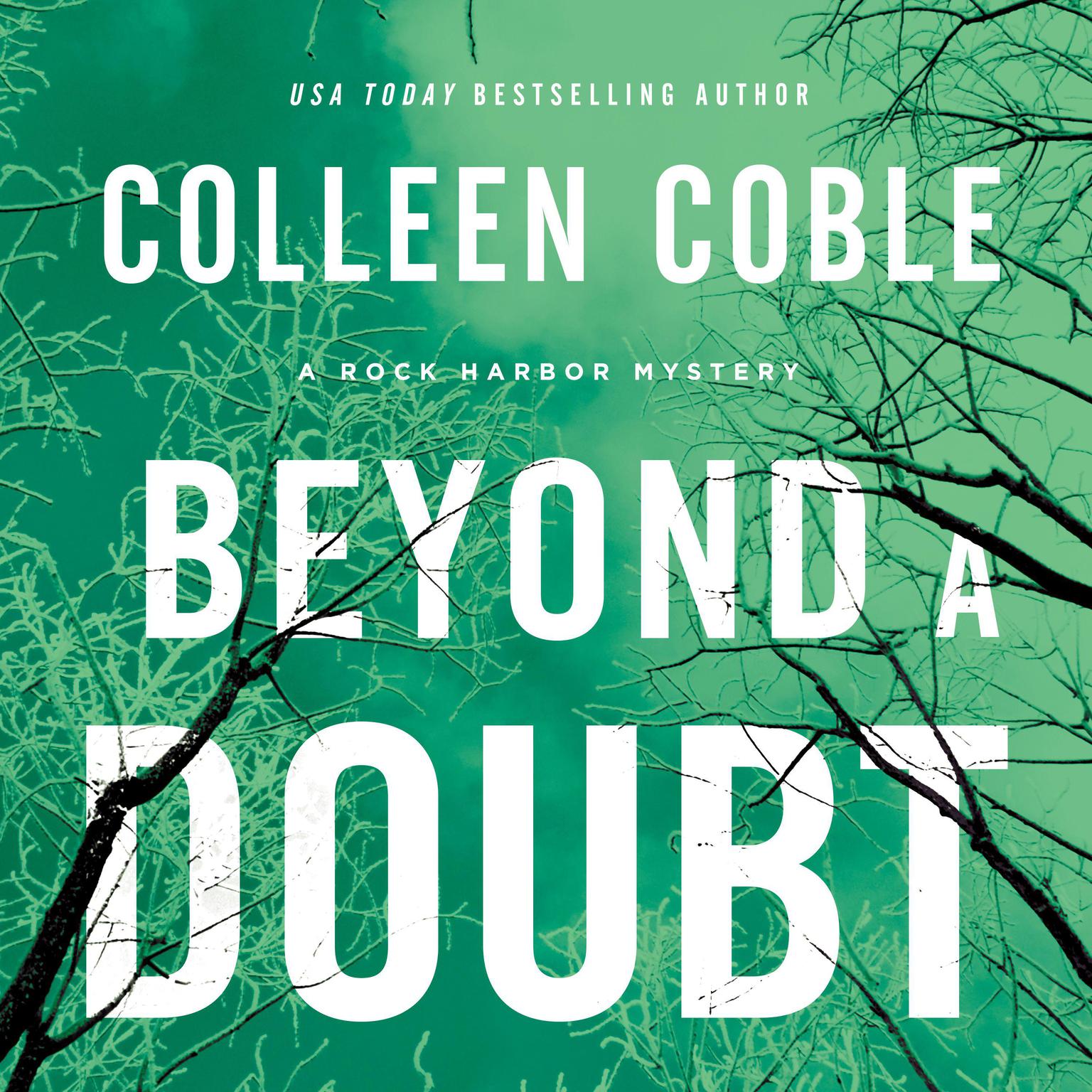 Beyond a Doubt Audiobook, by Colleen Coble