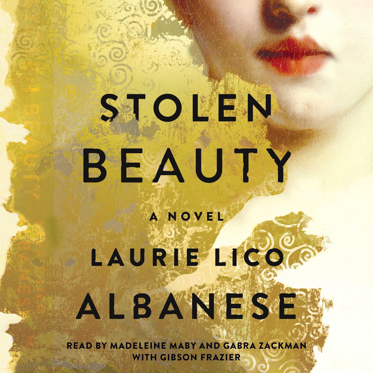 Stolen Beauty: A Novel Audiobook, by Laurie Lico Albanese