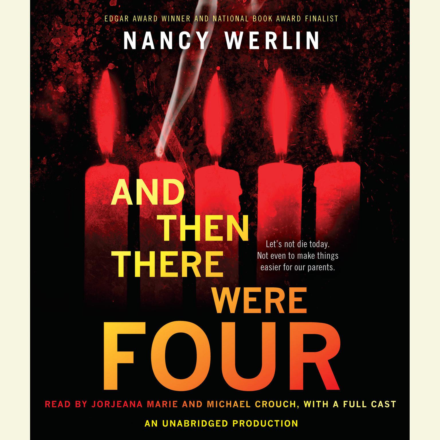 And Then There Were Four Audiobook, by Nancy Werlin