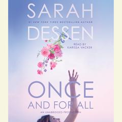 Once and for All Audiobook, by Sarah Dessen