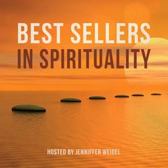 Best Sellers in Spirituality Audiobook, by Jenniffer Weigel