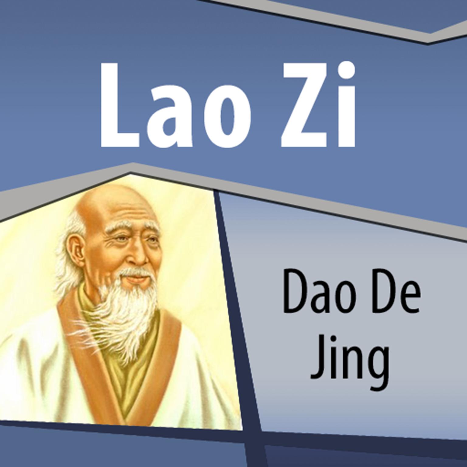 Dao De Jing Audiobook, by Lao Zi