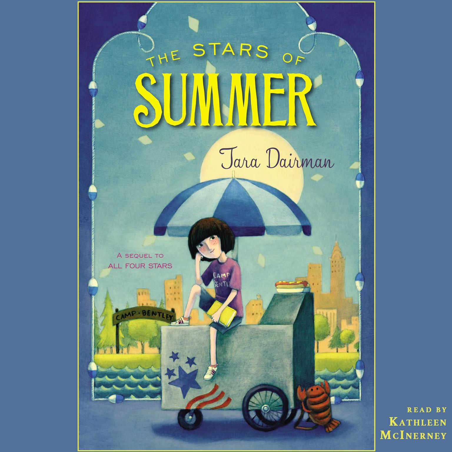 The Stars of Summer: All Four Stars, Book 2 Audiobook, by Tara Dairman