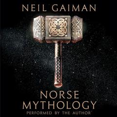 Norse Mythology Audiobook, by Neil Gaiman